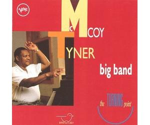 Mc Coy Tyner Big Band - The Turning Point