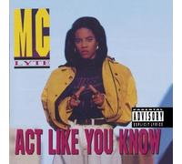 MC Lyte Act Like You Know Explicit Lyrics (CD)