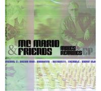 Mc Mario - Mc Mario and Friends Mixes and