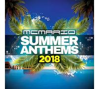 MC Mario - Summer Anthems 2018