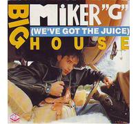 Mc Miker G - Big House (We've Got The Juice)