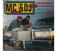 Mc Nas-D & DJ Freaky Fred - It's My Cadillac (Got That Bas