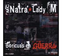 Mc Natra Y Lady M - Boricua's En Guerra