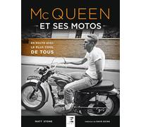 Mc Queen et ses motos - en route avec le plus cool de tous - Matthew L. Stone - Eds Techniques Pour L'automobile Et L'industrie - relié - Beau livre