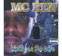 Mc Ren - Ruthless for Life [Import]