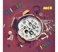 Mc5 - High Time [Import]