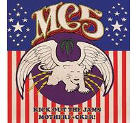 Mc5 - Kick Out The Jams Motherfucker!
