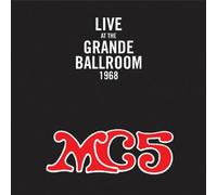 Mc5 - Live at The Grand Ballroom 1968 [Import]