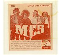 Mc5 - Motor City Is Burning-Live