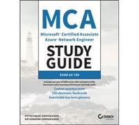 MCA Microsoft Certified Associate Azure Network Engineer Study Guide by Kathiravan Udayakumar Kathiravan Udayakumar (Auteur)