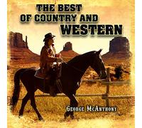 Mcanthony George - The Best of Country and Western [Import]