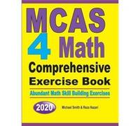 MCAS 4 Math Comprehensive Exercise Book Abundant Math Skill Building Exercises - Michael Smith - Math Notion - Livre en Anglais Michael SmithMichael Smith (Auteur)