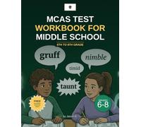 MCAS test workbook for Middle school: 6th to 8th grade. Video Game Themed Questions On Comprehension, Vocabulary and Grammar: Mirror the Massachusetts MCAS Reading test for Middle school grades