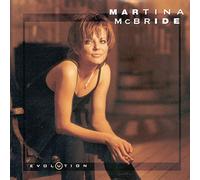 Martina McBride – Evolution – RCA