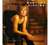 Mcbride, Martina - Evolution
