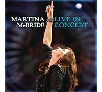 Mcbride, Martina - Live in Concert -CD+DVD-
