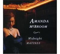 Mcbroom, Amanda - Midnight Matinee