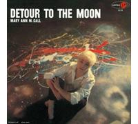 Mccall, Mary Ann - Detour to The Moon