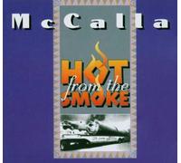 Mccalla - La chaleur de la fumée