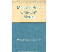 Mccall's Best One-Dish Meals [Paperback] by McCall'S Magazine, Editors of