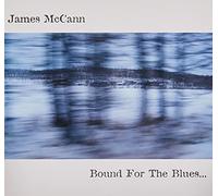 Mccann'S, James -Dirty Skirt Band- - Bound for the Blues