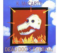 Mccarty, K - Dead Dog's Eyeball: Songs of Daniel Johnston