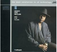 Mighty Sam McClain – Give It Up to Love – XRCD – JVC