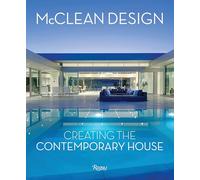 McClean Design – Creating the Contemporary House – Rizzoli Cucine