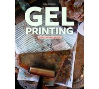 McClendon, Robyn - Gel printing pour mixed-média