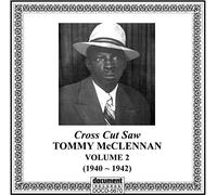 Mcclennan, Tommy - Complete Recordings Volume 2: Cross [Import]