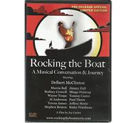 Mcclinton, Delbert & Friends - Rocking the Boat; a Musical Convers