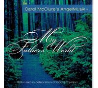 Mcclure, Carol - My Fathers World