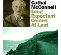 Mcconnell, Cathal - Long Expectant Comes at. [Import]
