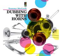Mccook, Tommy - Dubbing with Horns [Import]