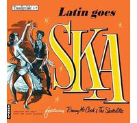 Mccook, Tommy & the Skatalites - Latin Goes Ska [Import]