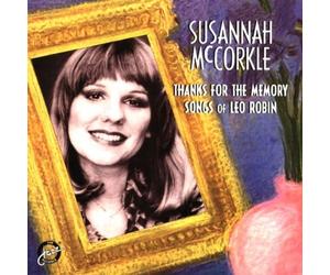 Mccorkle, Susannah - Thanks for The Memory-Songs of Leo Robin