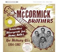 Mccormick Brothers - Tennessee Bluegrass for Home Folks - the Hickory 4