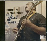 Mccormick, Quintus - Still Called the Blues