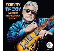 Mccoy, Tommy - Late in The Lonely Night [Import]