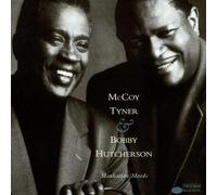 McCoy Tyner & Bobby Hutcherson - Manhattan Moods