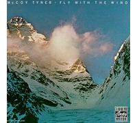 McCoy Tyner - Fly With The Wind