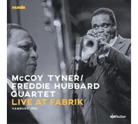 McCoy Tyner / Freddie Hubbard Quartet – Live at Fabrik/Hamburg 1986 – Vinyle 33 tours