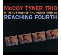 McCoy Tyner Trio - Reaching Fourth