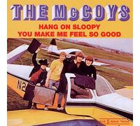 Mccoys - Hang on Sloopy/You Make. [Import]