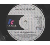 McCrae, George - McCrae, George Kiss Me 7" TK STKR6005 EX 1977