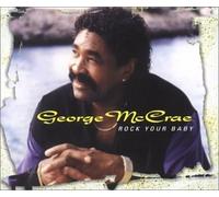 Mccrae, George - Rock Your Baby [Import]