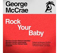 Mccrae, George - Rock Your Baby (Monsieur Zonzon)