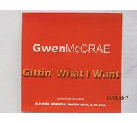 Mccrae, Gwen - Gittin What I Want