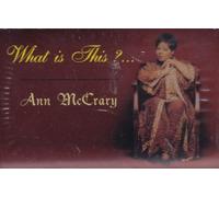 Mccrary, Ann - What is This