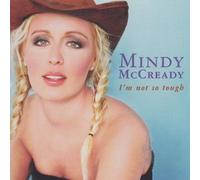 Mccready, Mindy - I'm Not So Tough